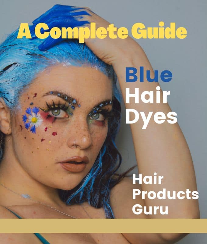 Turn Heads with the Best Blue Hair Dye Our Top Picks Hair Products Guru